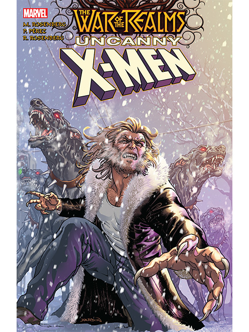 Title details for War of the Realms: Uncanny X-Men by Matthew Rosenberg - Available